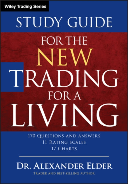 Book cover of: Study Guide for The New Trading for a Living