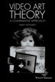 Book cover of: Video Art Theory. By: Helen Westgeest