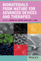Book cover of: Biomaterials from Nature for Advanced Devices and Therapies. By: Nuno M. Neves