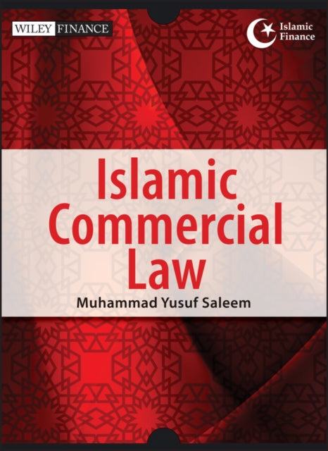 Book cover of: Islamic Commercial Law. By: Saleem