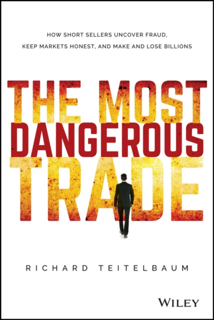 Book cover of: Most Dangerous Trade. By: Richard Teitelbaum