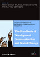 Book cover of: Handbook of Development Communication and Social Change. By: Karin Gwinn Wilkins