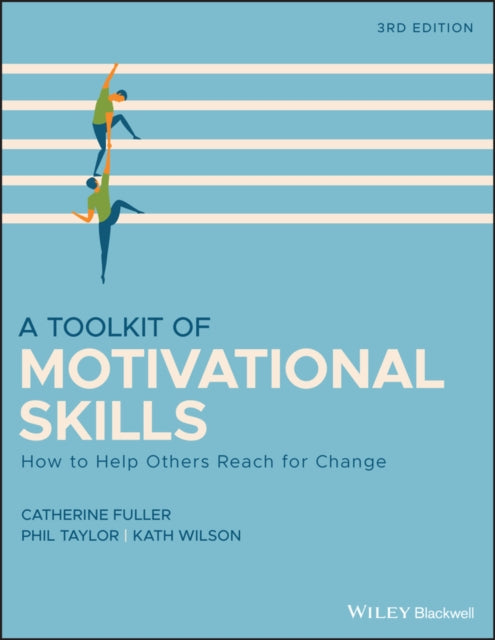 Book cover of: Toolkit of Motivational Skills. By: Catherine Fuller