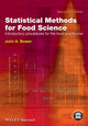 Book cover of: Statistical Methods for Food Science. By: John A. Bower