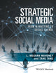 Book cover of: Strategic Social Media. By: L. Meghan Mahoney