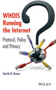 Book cover of: WHOIS Running the Internet. By: Garth O. Bruen