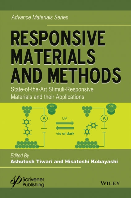 Book cover of: Responsive Materials and Methods. By: Ashutosh Tiwari