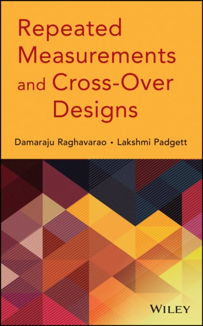 Book cover of: Repeated Measurements and Cross-Over Designs