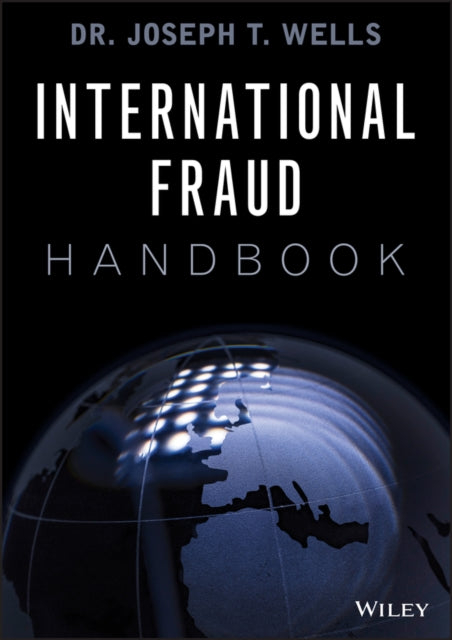 Book cover of: International Fraud Handbook. By: Joseph T. Wells