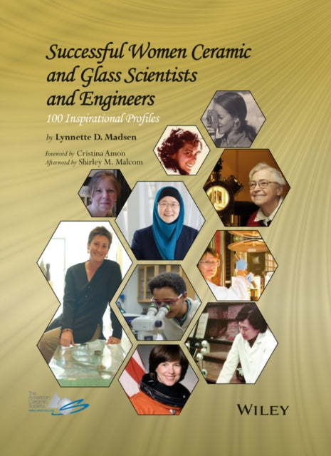 Book cover of: Successful Women Ceramic and Glass Scientists and Engineers. By: Lynnette D. Madsen