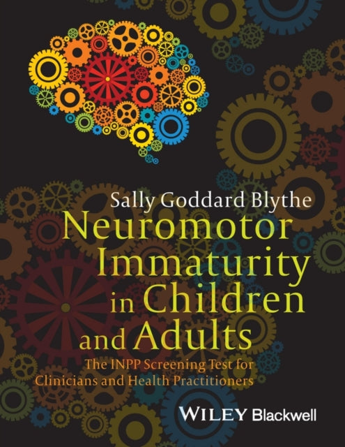 Book cover of: Neuromotor Immaturity in Children and Adults