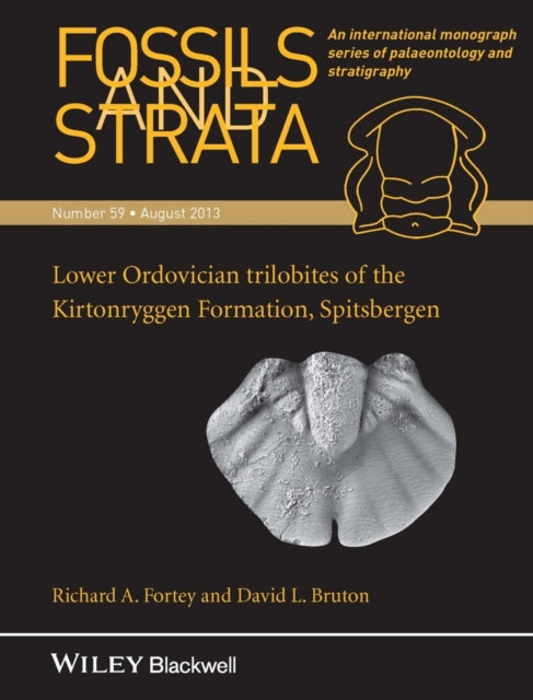 Book cover of: Lower Ordovician trilobites of the Kirtonryggen Formation, Spitsbergen. By: Richard A. Fortey