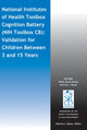 Book cover of: National Institutes of Health Toolbox Cognition Battery (NIH Toolbox CB)
