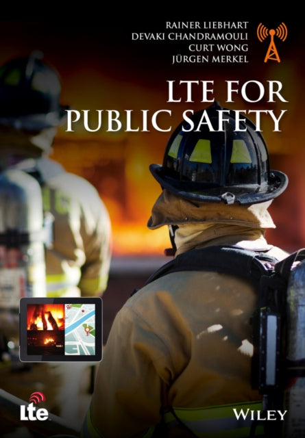 Book cover of: LTE for Public Safety. By: Rainer Liebhart