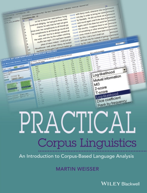 Book cover of: Practical Corpus Linguistics. By: Martin Weisser