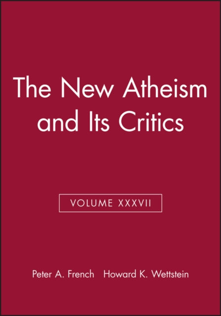 Book cover of: New Atheism and Its Critics, Volume XXXVII