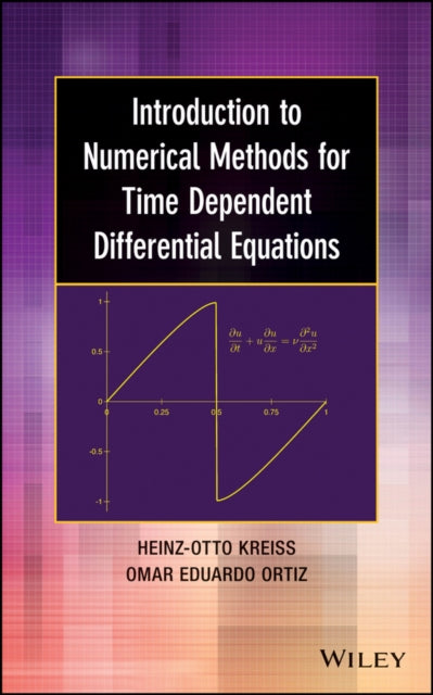 Book cover of: Introduction to Numerical Methods for Time Dependent Differential Equations