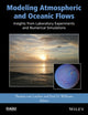 Book cover of: Modeling Atmospheric and Oceanic Flows. By: Thomas von Larcher