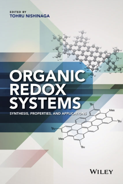 Book cover of: Organic Redox Systems. By: Tohru Nishinaga