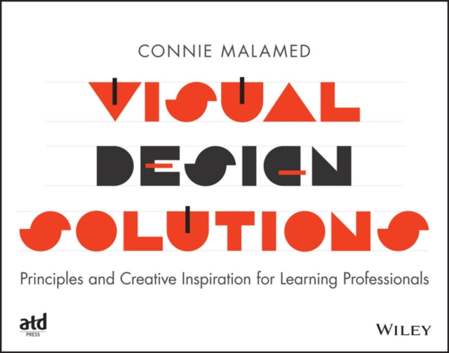 Book cover of: Visual Design Solutions. By: Connie Malamed