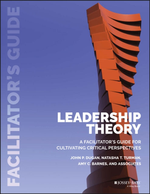 Book cover of: Leadership Theory. By: John P. Dugan
