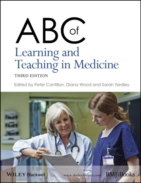 Book cover of: ABC of Learning and Teaching in Medicine