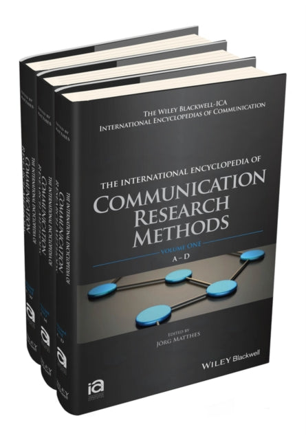 Book cover of: International Encyclopedia of Communication Research Methods, 3 Volume Set. By: Jörg Matthes