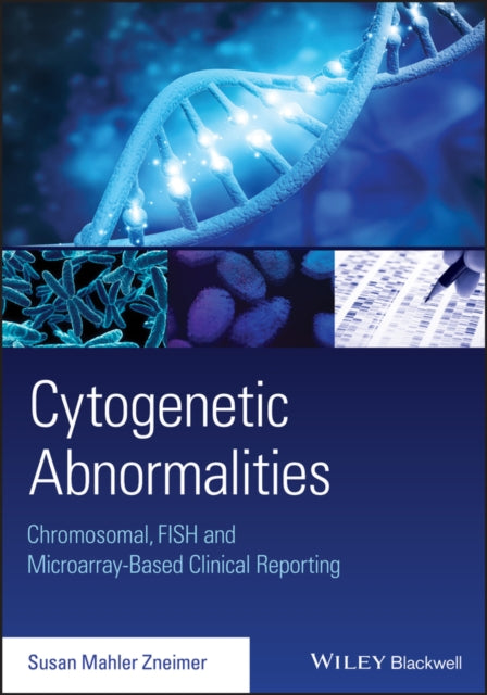 Book cover of: Cytogenetic Abnormalities. By: Susan Mahler Zneimer