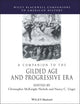 Book cover of: Companion to the Gilded Age and Progressive Era