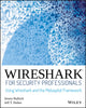 Book cover of: Wireshark for Security Professionals. By: Jessey Bullock