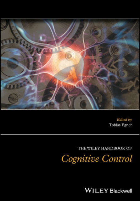 Book cover of: Wiley Handbook of Cognitive Control