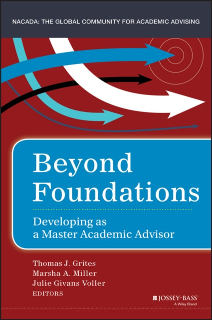 Book cover of: Beyond Foundations. By: Thomas J. Grites