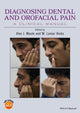 Book cover of: Diagnosing Dental and Orofacial Pain. By: Alex J. Moule