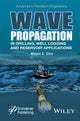 Book cover of: Wave Propagation in Drilling, Well Logging and Reservoir Applications. By: Wilson Chin