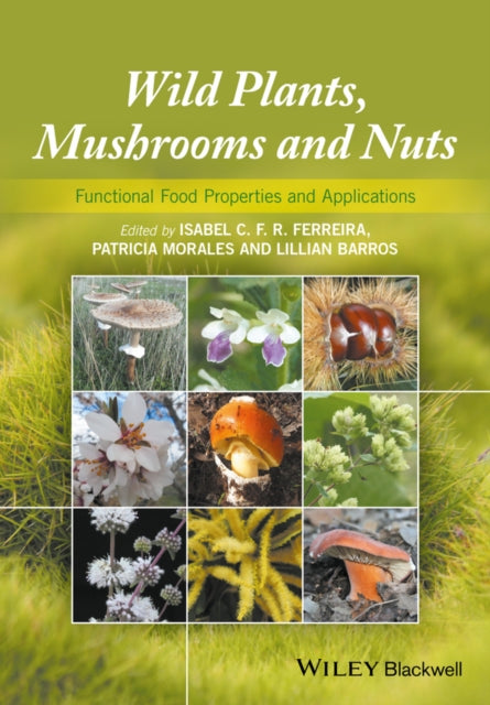 Book cover of: Wild Plants, Mushrooms and Nuts