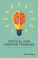 Book cover of: Critical and Creative Thinking. By: Robert DiYanni