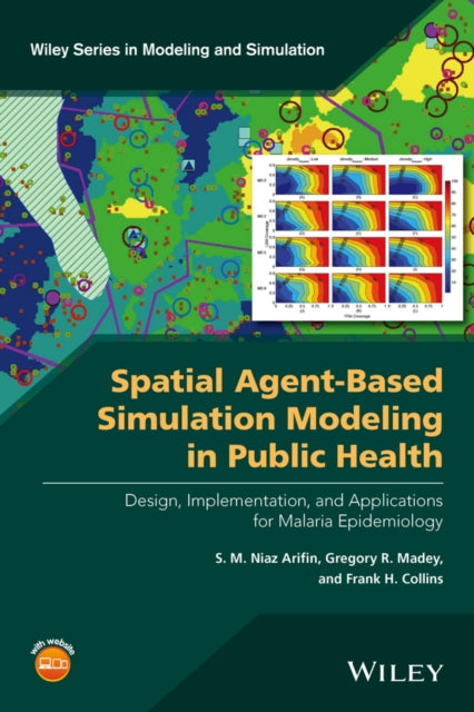 Book cover of: Spatial Agent-Based Simulation Modeling in Public Health. By: S. M. Niaz Arifin