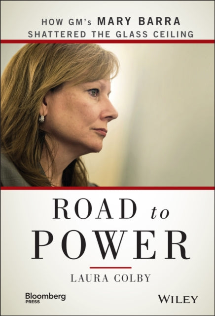 Book cover of: Road to Power. By: Laura Colby