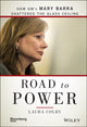 Book cover of: Road to Power. By: Laura Colby