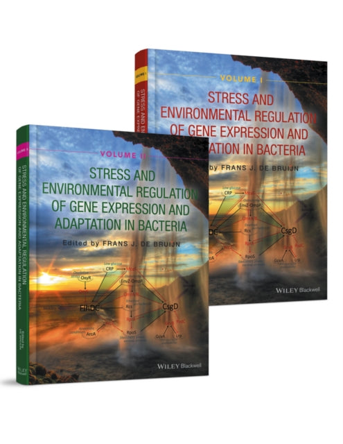 Book cover of: Stress and Environmental Regulation of Gene Expression and Adaptation in Bacteria, 2 Volume Set. By: Frans J. de Bruijn