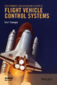 Book cover of: Performance Evaluation and Design of Flight Vehicle Control Systems. By: Eric T. Falangas