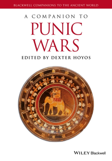 Book cover of: Companion to the Punic Wars. By: Dexter Hoyos