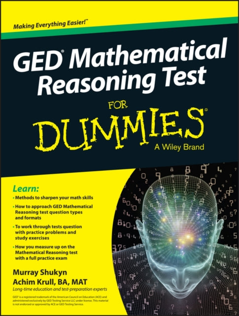Book cover of: GED Mathematical Reasoning Test For Dummies. By: Murray Shukyn