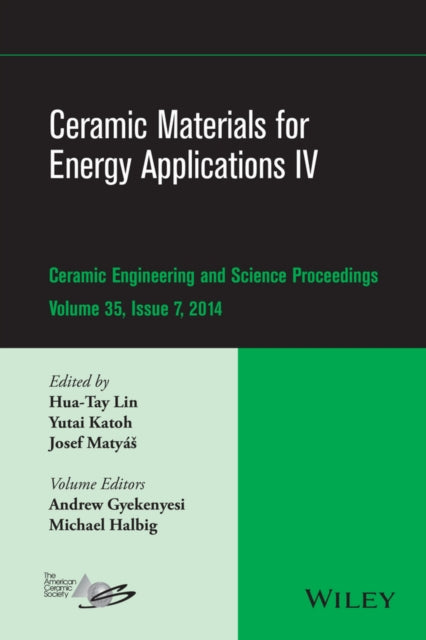 Book cover of: Ceramic Materials for Energy Applications IV. By: Hua-Tay Lin