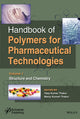 Book cover of: Handbook of Polymers for Pharmaceutical Technologies, Structure and Chemistry. By: Vijay Kumar Thakur