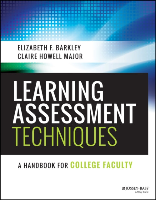 Book cover of: Learning Assessment Techniques. By: Elizabeth F. Barkley