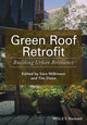 Book cover of: Green Roof Retrofit. By: Sara J. Wilkinson