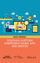 Book cover of: Designing Platform Independent Mobile Apps and Services. By: Rocky Heckman