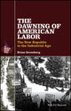 Book cover of: Dawning of American Labor. By: Brian Greenberg