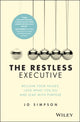 Book cover of: Restless Executive. By: Simpson, Jo (Business consultant)